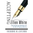 Accepting Ellen White
