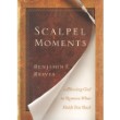 Scalpel Moments