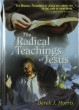 The Radical Teachings of Jesus