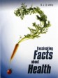Fascinating Facts about Health