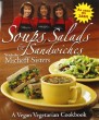 Soups, Salads & Sandwiches with the Micheff Sisters