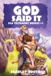 God Said It Old Testament Heroes 1