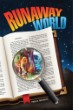 Runaway World