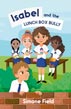 Isabel and the Lunch Box Bully